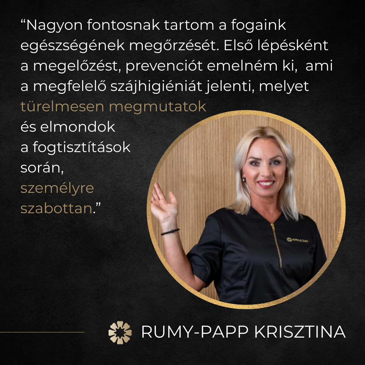 Rumy-Papp Krisztina dentálhigiénikus.